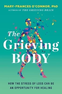 The Grieving Body 9780063338906