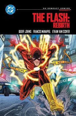 The Flash: Rebirth: DC Compact Comics Edition 9781799507697