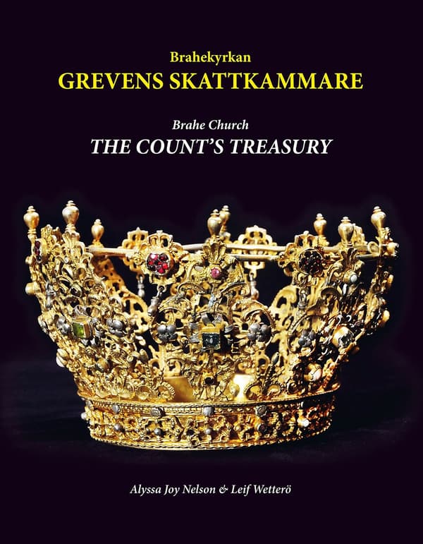 Brahekyrkan - Grevens Skattkammare 9780984026609