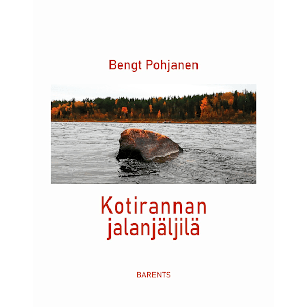 Kotirannan jalanjäljilä : runoeepos 9789188843753