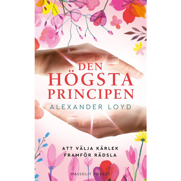 Den högsta principen 9789176796139