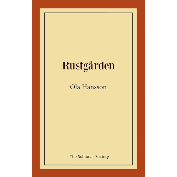 Rustgården 9789188999146