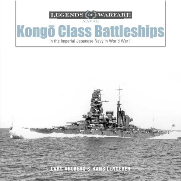 Kongo-Class Battleships 9780764361678