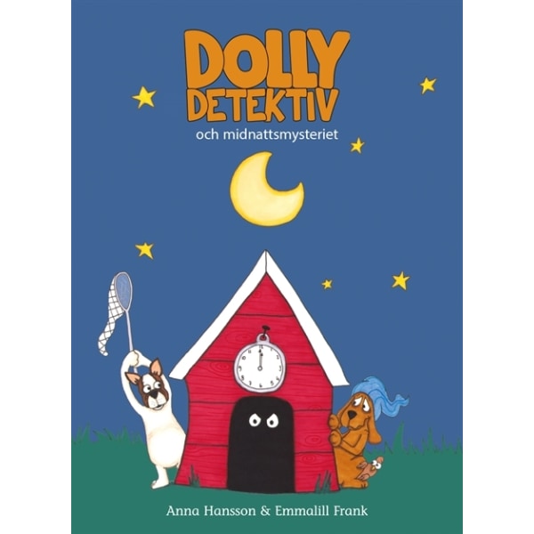 Dolly Detektiv och midnattsmysteriet 9789186213800