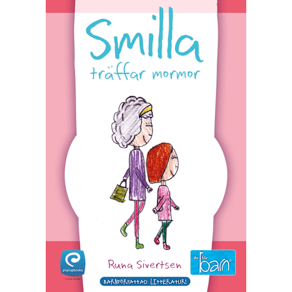Smilla träffar mormor 9789187913396
