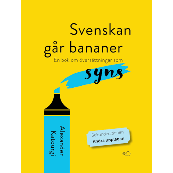 Svenskan går bananer 9789189141377