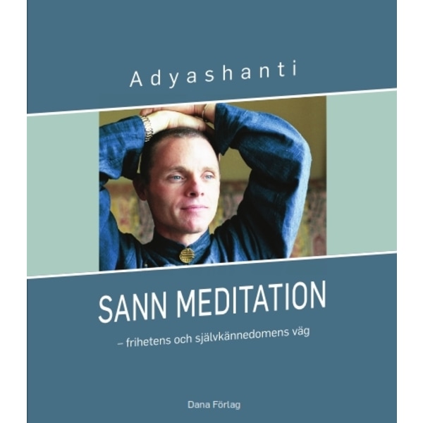 Sann meditation 9789163977282