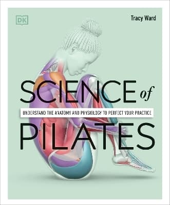 Science of Pilates 9780241580578