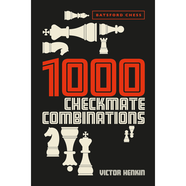 1000 Checkmate Combinations 9781849947251