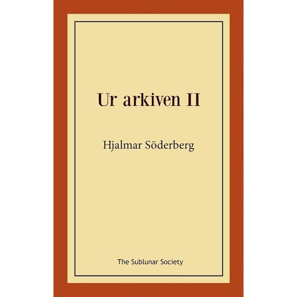 Ur arkiven II 9789189518162