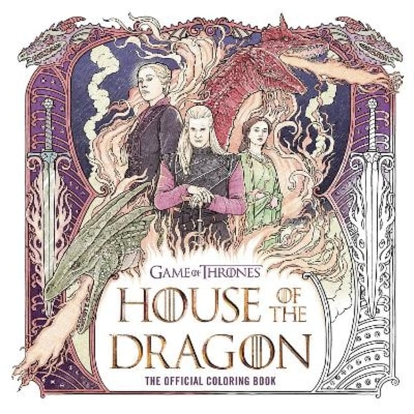 House of the Dragon: The Official Coloring Book 9780593581940