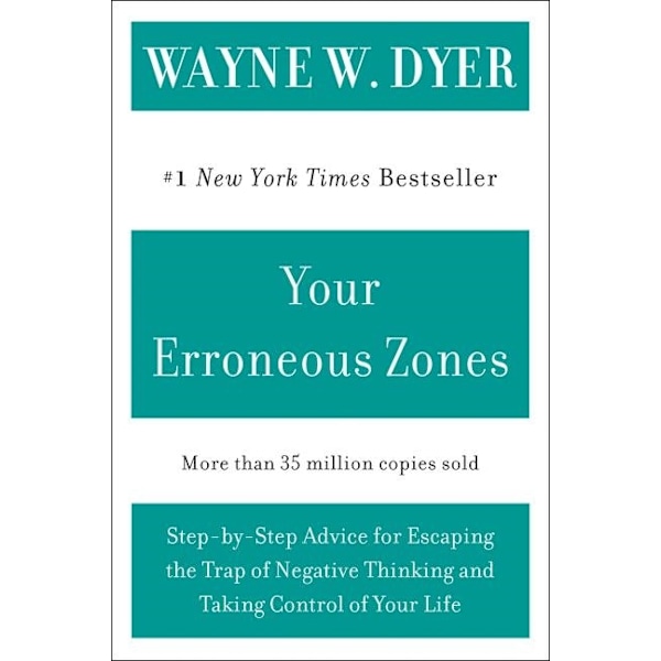 Your Erroneous Zones 9780060919764