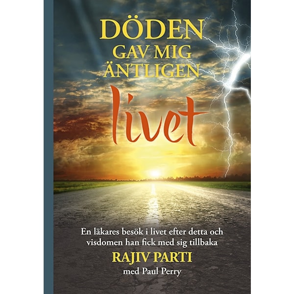 Döden gav mig äntligen livet 9789188633118