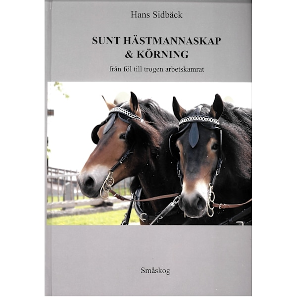 Sunt Hästmannaskap & Körning 9789197322133