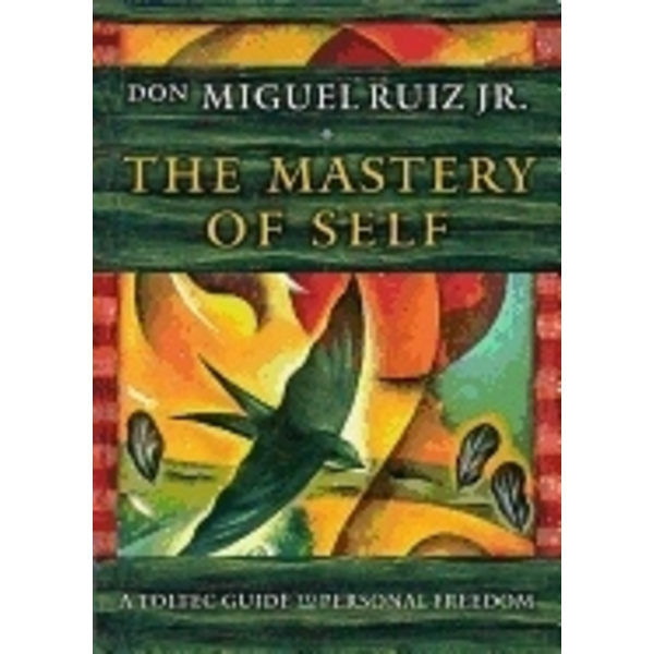 Mastery of self 9781938289699