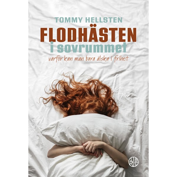 Flodhästen i sovrummet 9789173879453