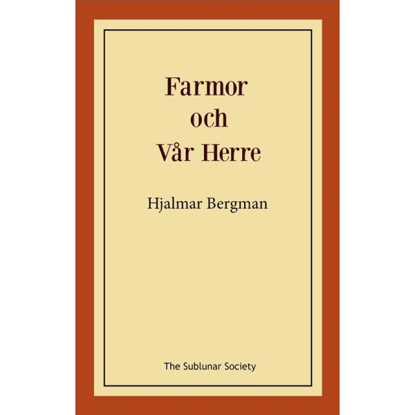 Farmor och Vår Herre 9789188999474