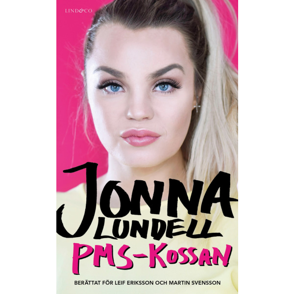 Jonna Lundell : PMS-kossan 9789177798491
