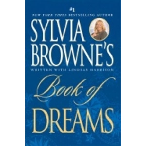 Sylvia Browne's Book of Dreams 9780451220295