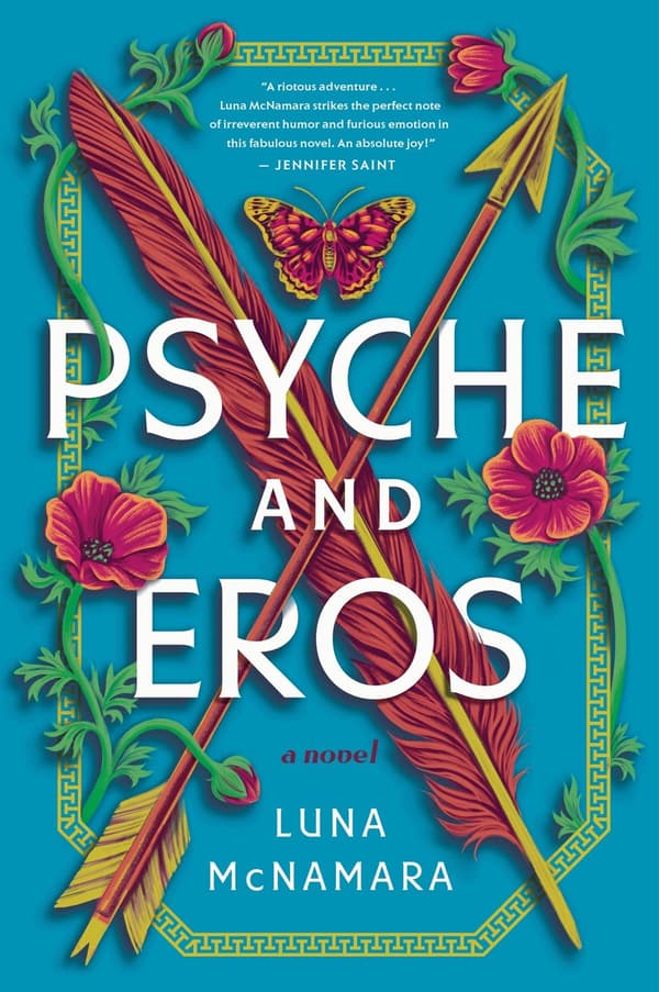 Psyche and Eros: A Novel 9780063295087