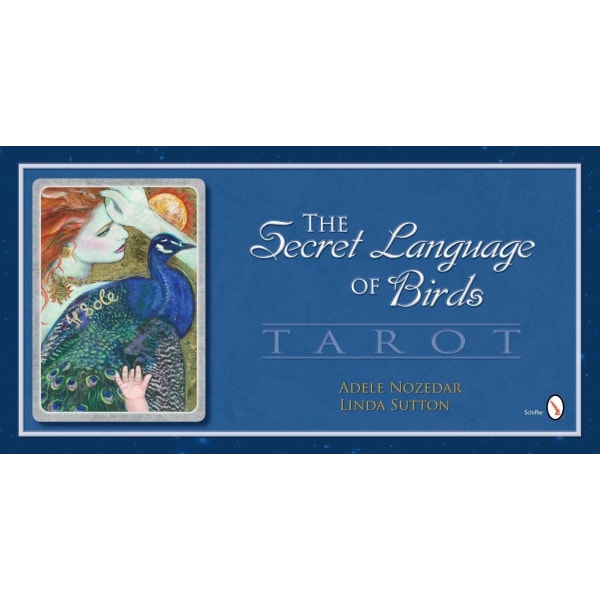 The Secret Language of Birds Tarot 9780764339004