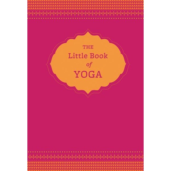 Little book of yoga 9781452129204