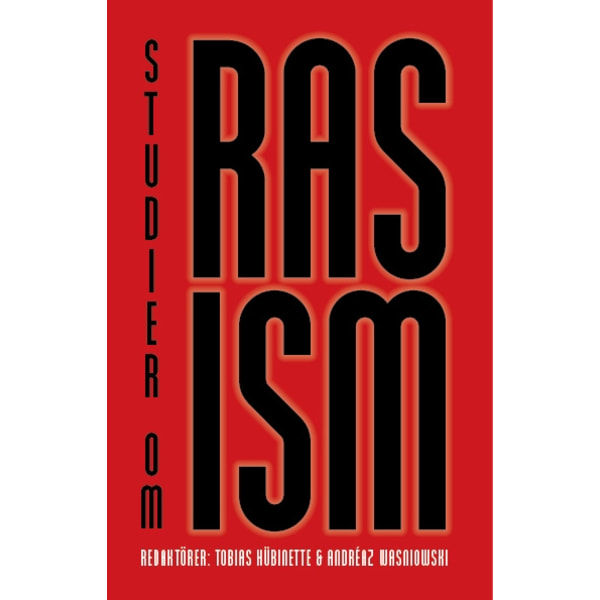 Studier om Rasism 9789187043918