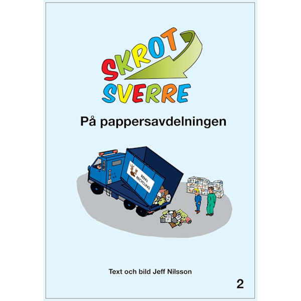 Skrot-Sverre på pappersavdelningen 9789198171013