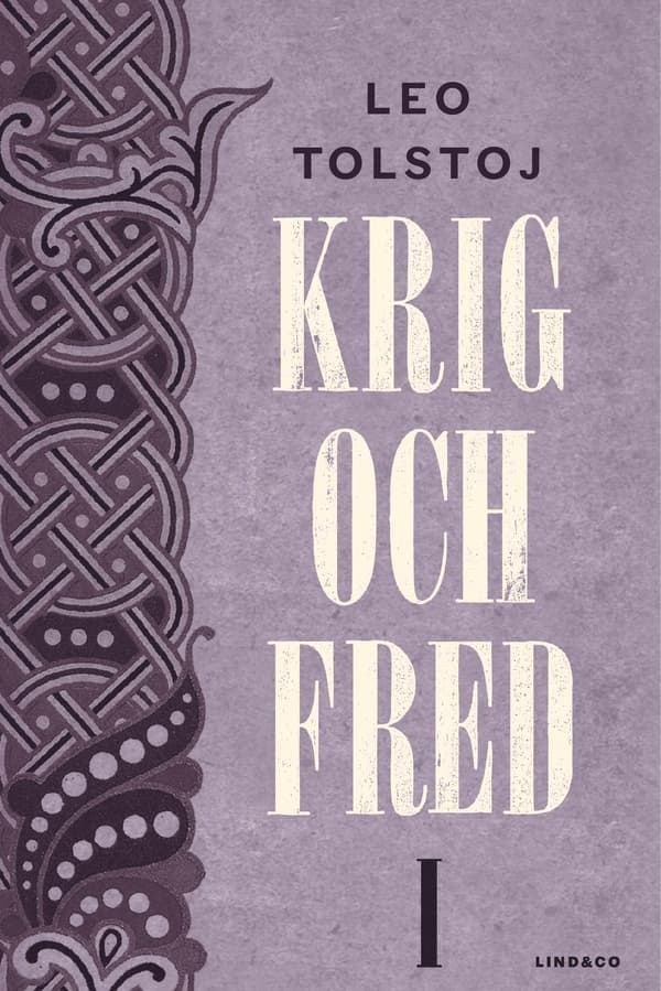 Krig och fred. Vol 1, 1805 9789174619249