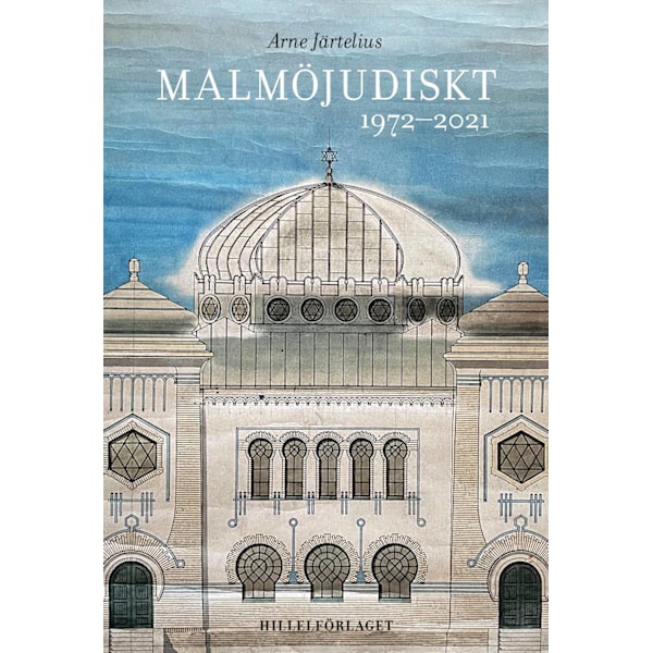 Malmöjudiskt : 1972-2021 9789198746655