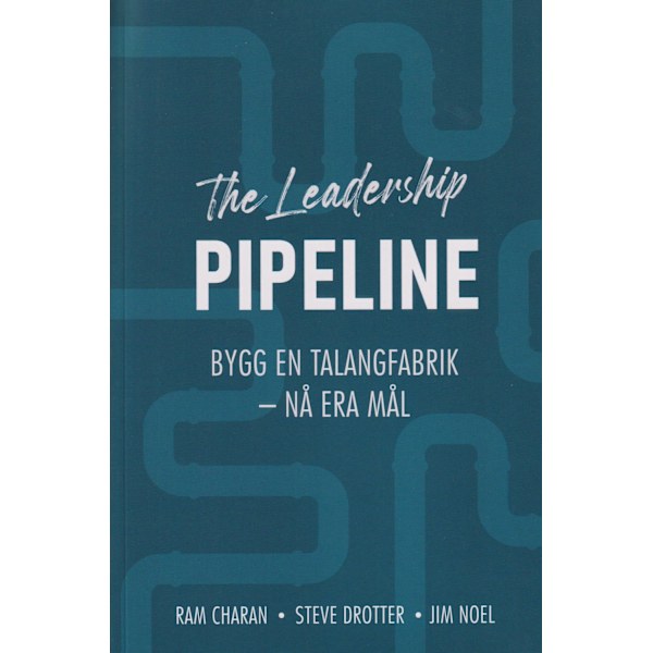 The leadership pipeline 9789189323384