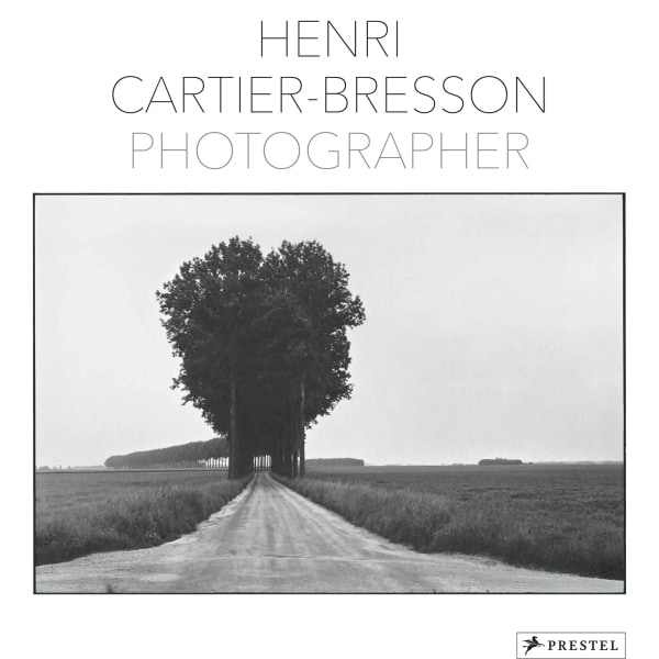 Henri Cartier-Bresson Photographe 9783791384832