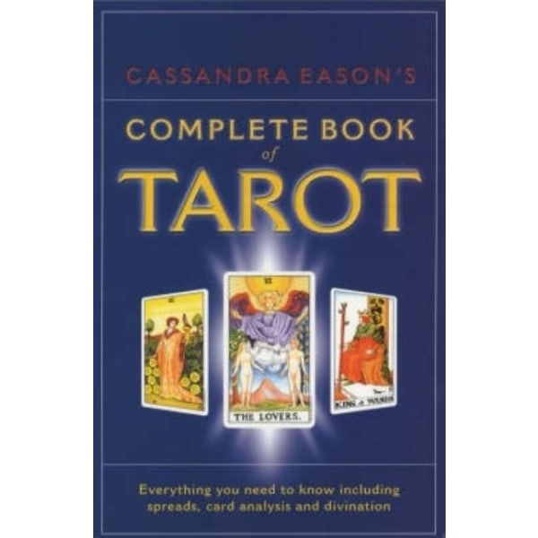 Cassandra easons complete book of tarot 9780749920197
