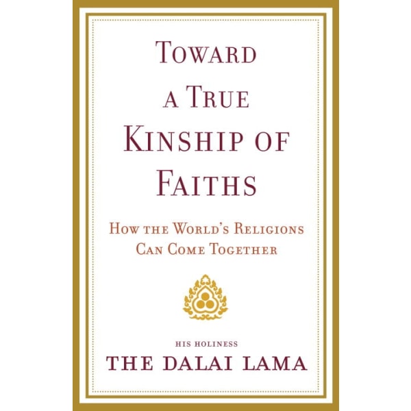 Toward a True Kinship of Faiths 9780385525060