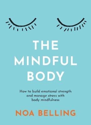 The Mindful Body 9781922786678