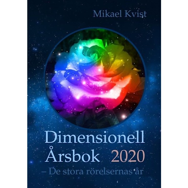 Dimensionell Årsbok 2020 - De stora rörelsernas år 9789188422255
