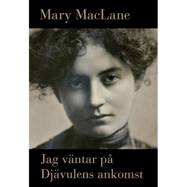 Jag väntar på djävulens ankomst 9789172476073