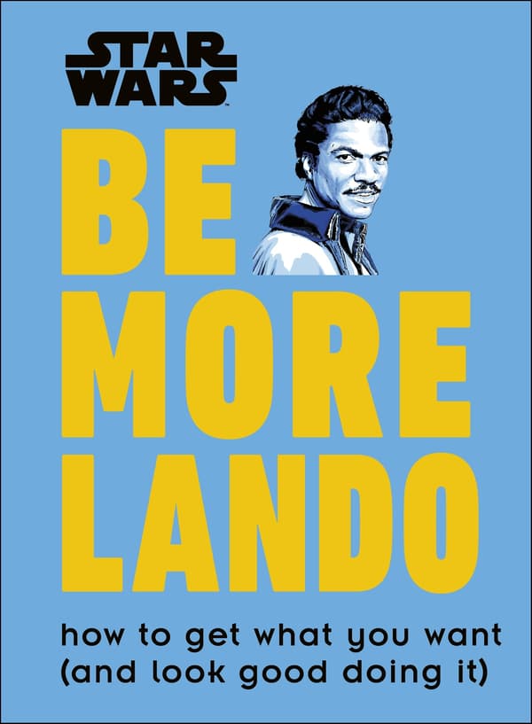 Star Wars Be More Lando 9780241357644