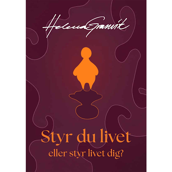 Styr du livet eller styr livet dig? 9789189773240