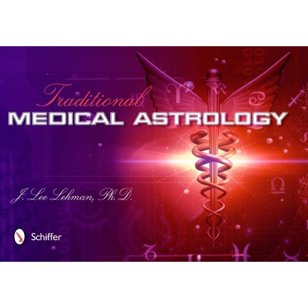 Traditional Medical Astrology 9780764339448