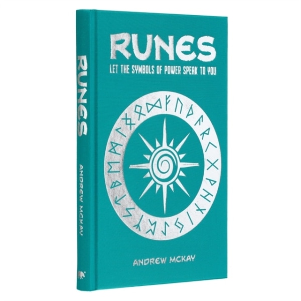 Runes - Let the Symbols of Power Speak to You 9781398828940