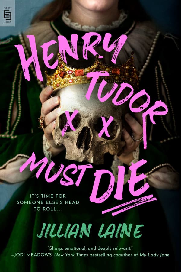 Henry Tudor Must Die 9798217193738