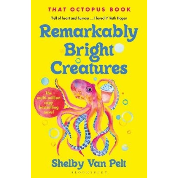 Remarkably Bright Creatures 9781526649676