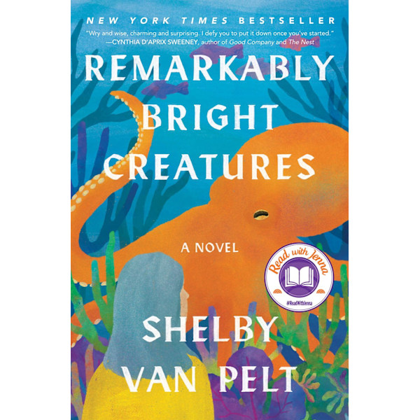 Remarkably Bright Creatures: A Novel 9780063254480
