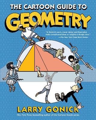 The Cartoon Guide to Geometry 9780063157576