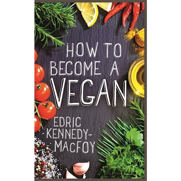 How to Become a Vegan 9781788170901