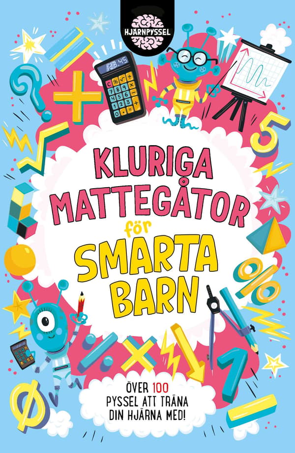 Kluriga mattegåtor för smarta barn 9789181164879