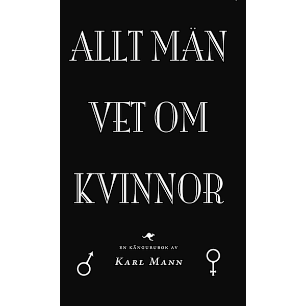 Allt män vet om kvinnor 9789186289041