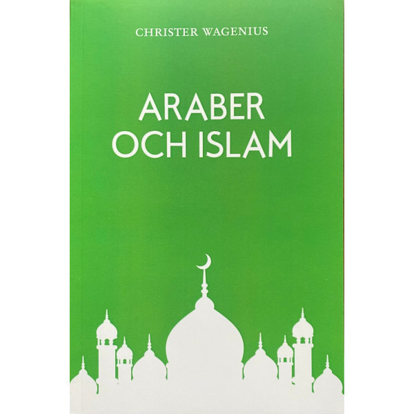 Araber och Islam 9789198350319