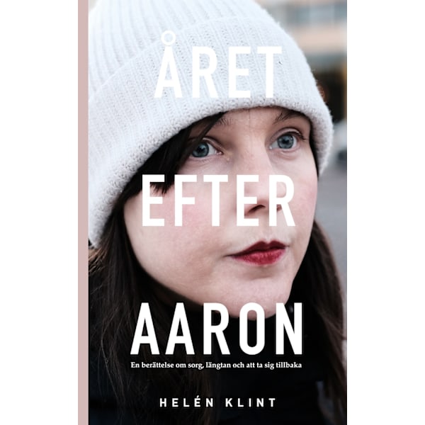 Året efter Aaron 9789186293758
